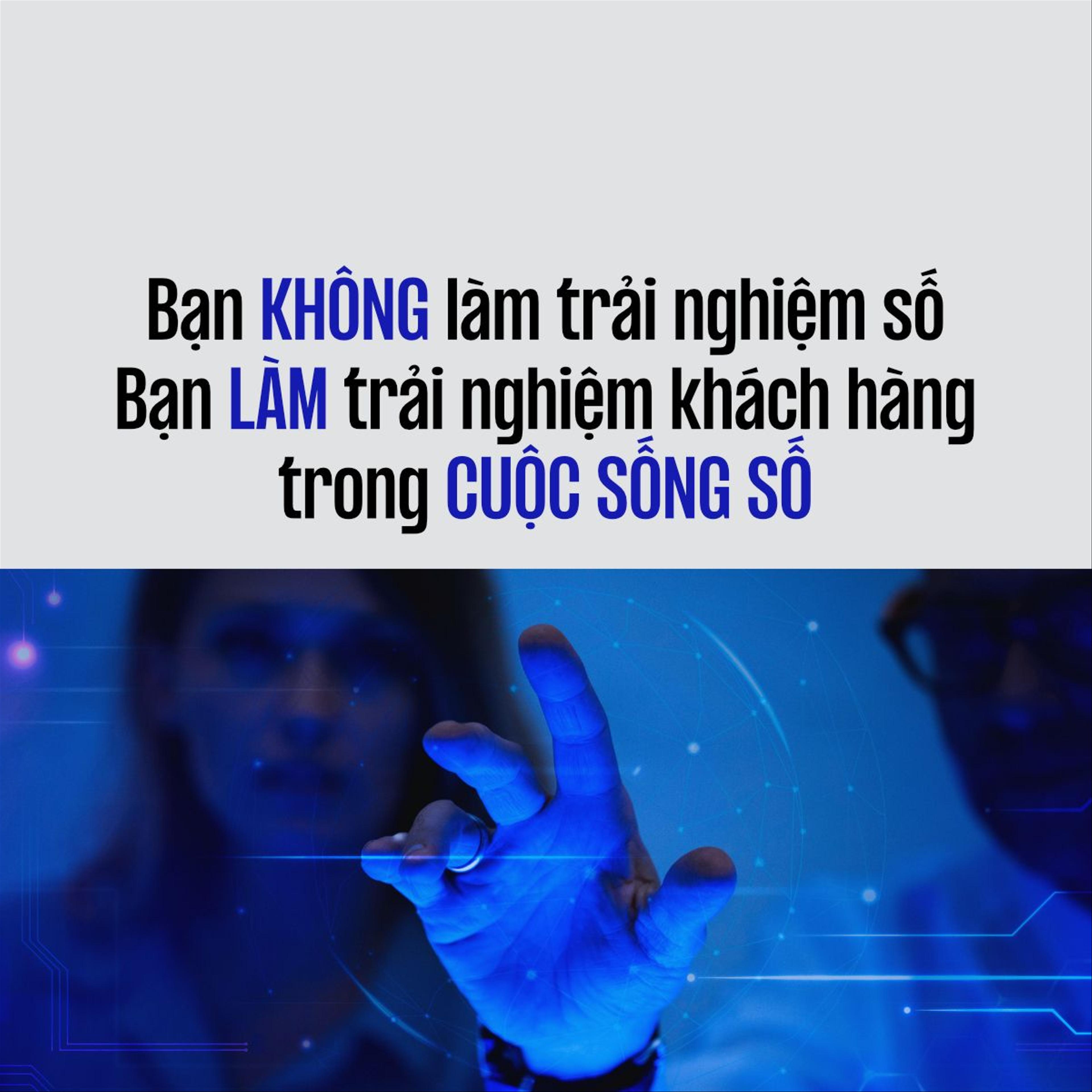 Trải nghiệm số trong bán lẻ và ngân hàng